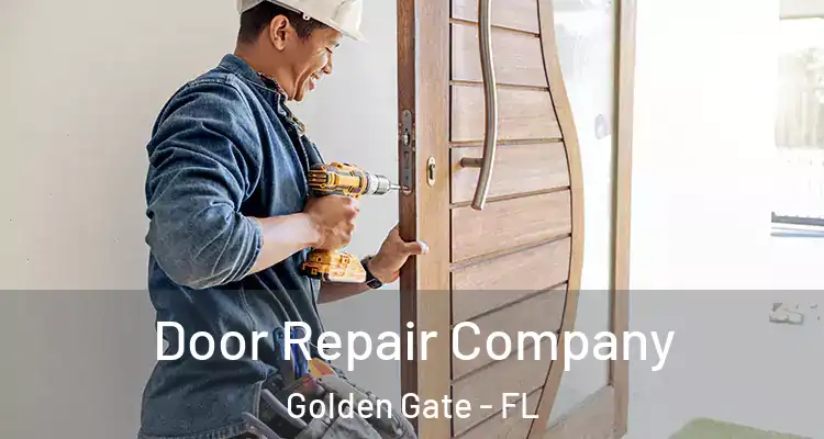  Door Repair Company Golden Gate - FL