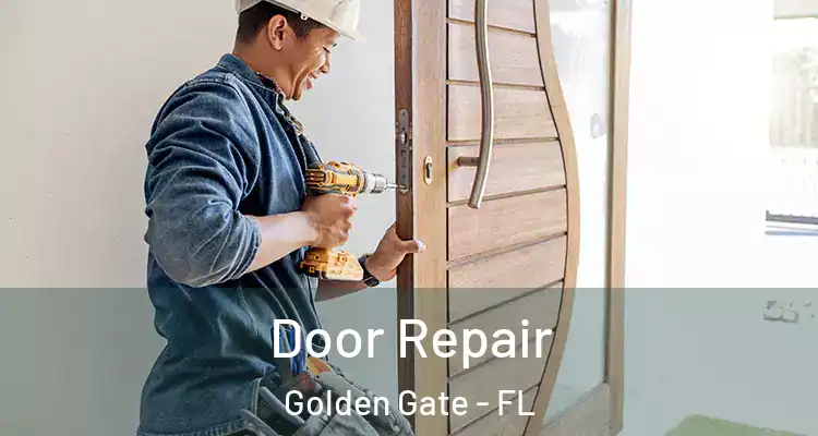  Door Repair Golden Gate - FL