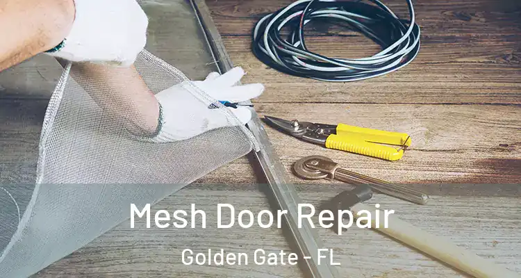  Mesh Door Repair Golden Gate - FL
