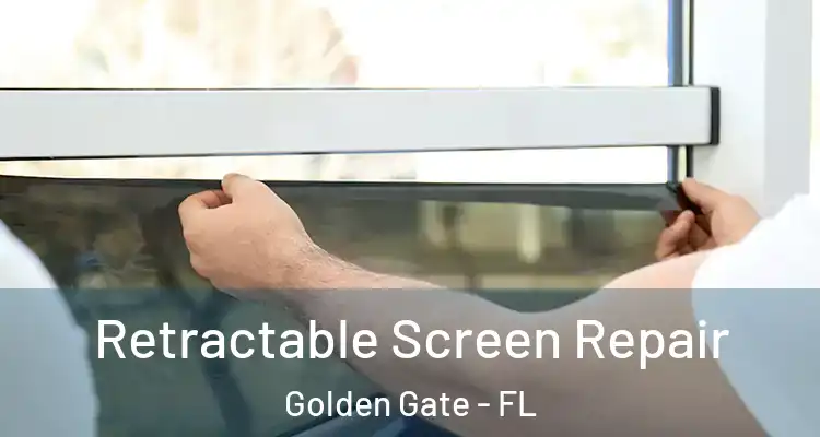  Retractable Screen Repair Golden Gate - FL